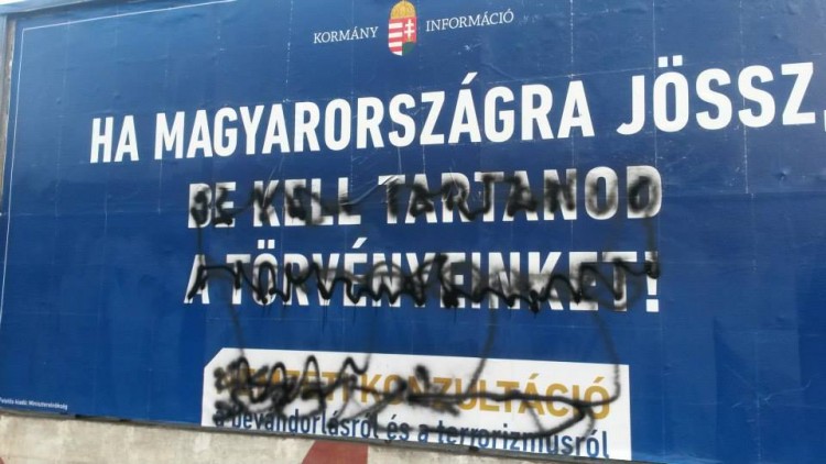 In this racist government billboard, the regime tells immigrants that if they come to Hungary, they  have to respect Hungarian laws.
