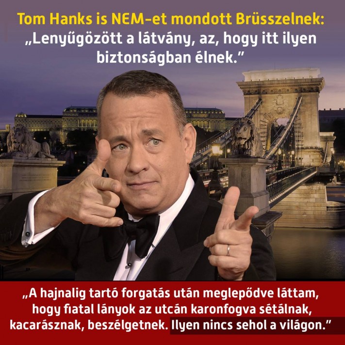 Tom Hanks, with the Budapest Chain Bridge in the background, featured on a pro-government propaganda poster. 